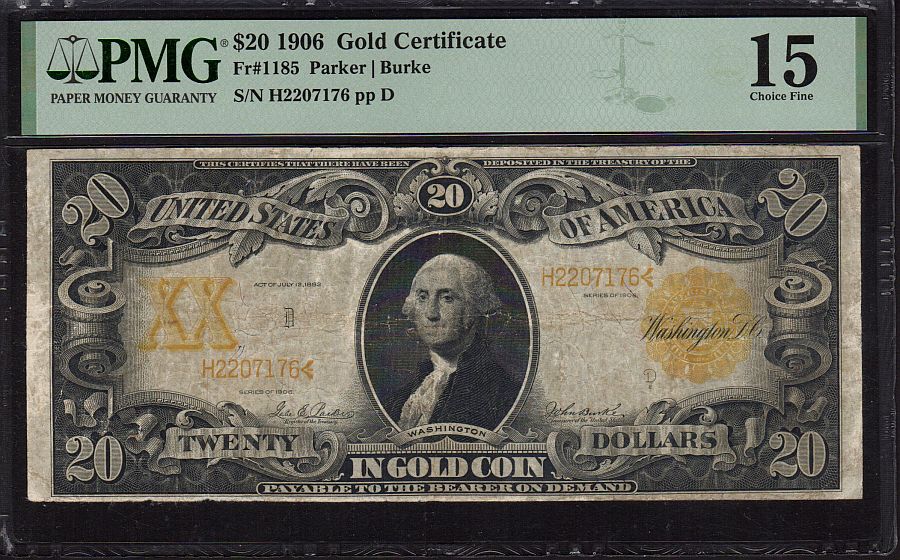 Fr.1185, 1906 $20 Gold Certificate, H2207176, Choice Fine PMG-15